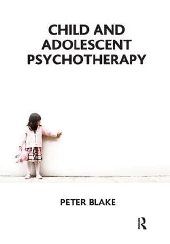 Child and Adolescent Psychotherapy