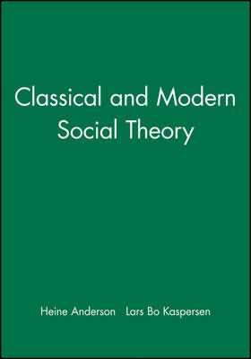 Classical and modern social theory