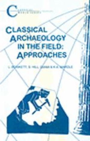 Classical Archaeology in the Field