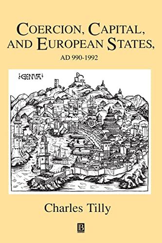 Coercion, capital and european states, a.d. 990 - 1992