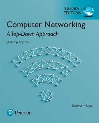 Computer Networking: A Top-Down Approach, Global Edition