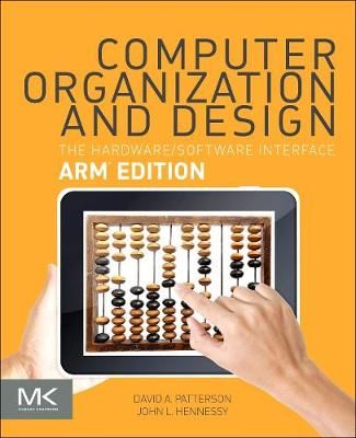 Computer Organization and Design ARM Edition