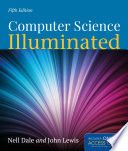 Computer Science IlluminatedComputer Science Illuminated, John Lewis