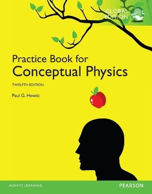 Conceptual physics : practice book