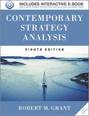 Contemporary Strategy Analysis 8e Text Only