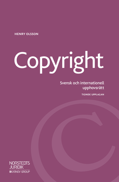 Copyright : svensk och internationell upphovsrätt