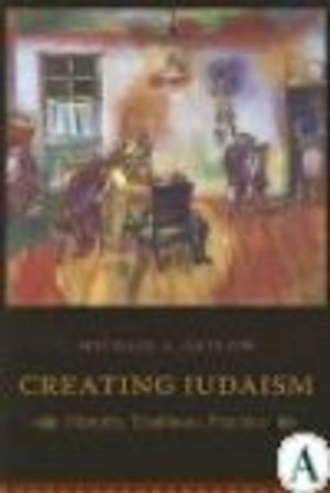 Creating Judaism