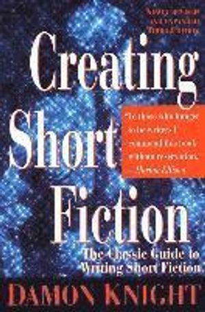 Creating Short Fiction