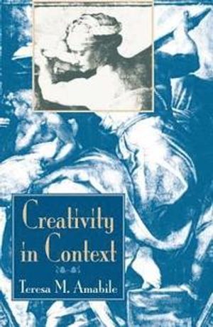 Creativity in context : update to "the social psychology of creativity"