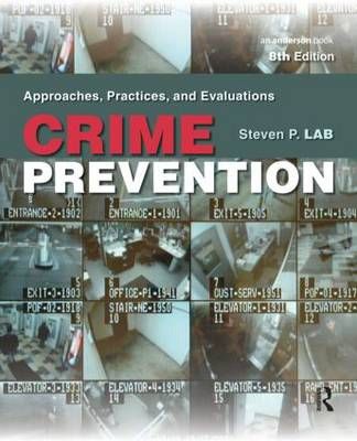 Crime prevention : approaches, practices, and evaluations