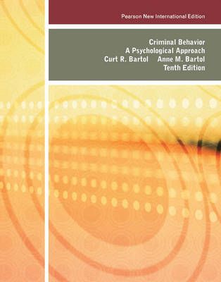 Criminal Behavior: Pearson New International Edition