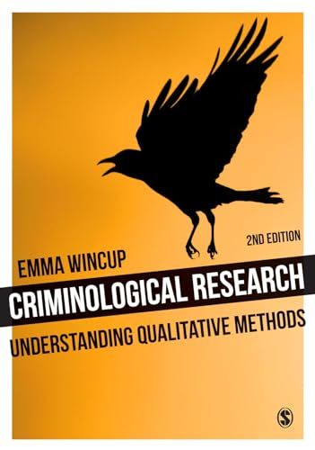 Criminological research : understanding qualitative methods