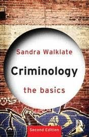 Criminology: The Basics