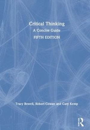 Critical thinking : a concise guide