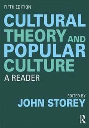 Cultural Theory and Popular Culture