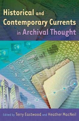 Currents of Archival Thinking