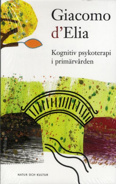 D'Elia, Giacomo/Kognitiv psykoterapi i primärvården POD : Print on demand