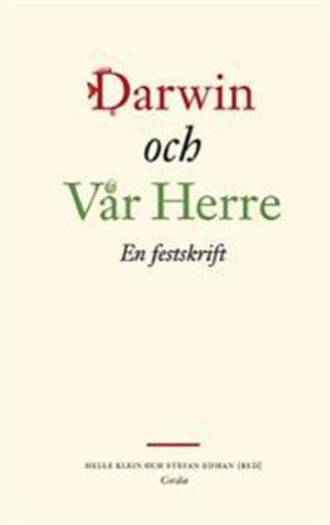 Darwin och vår herre : en festskrift