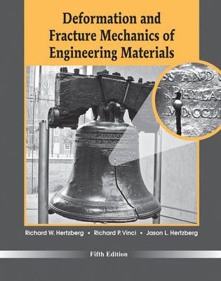 Deformation and Fracture Mechanics of Engineering Materials