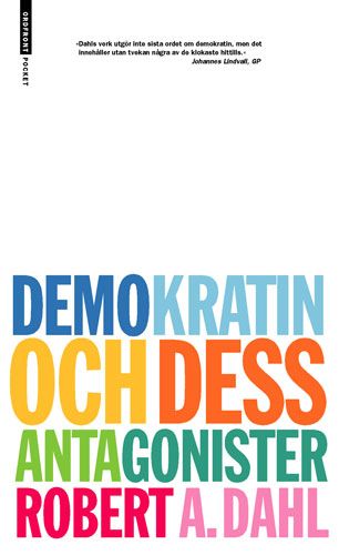 Demokratin och dess antagonister