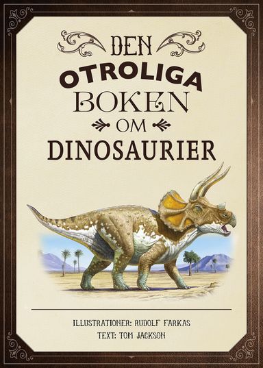 Den otroliga boken om dinosaurier