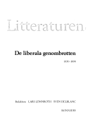 Den Svenska litteraturen: De liberala genombrotten, 1830-1890Volym 3 av Den Svenska litteraturen, Lars Lönnroth