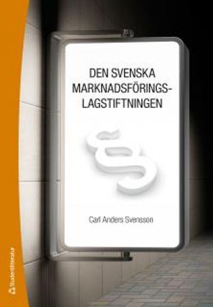 Den svenska marknadsföringslagstiftningen