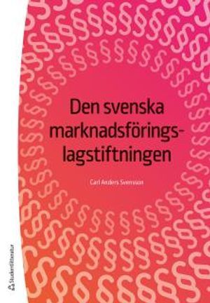 Den svenska marknadsföringslagstiftningen