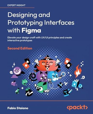 Designing and Prototyping Interfaces with Figma