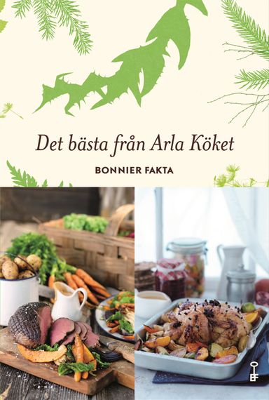 Det bästa från Arla köket