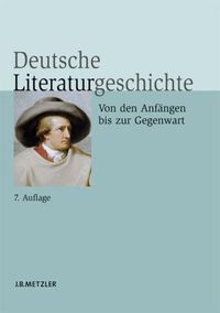 Deutsche Literaturgeschichte: von den Anfängen bis zur Gegenwart