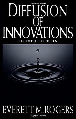 Diffusion of Innovations