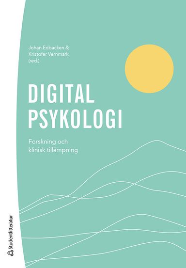 Digital psykologi : forskning och klinisk tillämpning