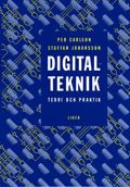 Digitalteknik - teori och praktik