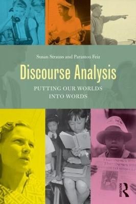 Discourse analysis : putting our worlds into words