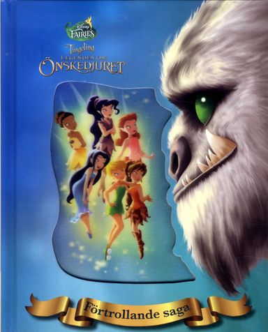 Disney Förtrollande saga. Tingeling - Legenden om önskedjuret