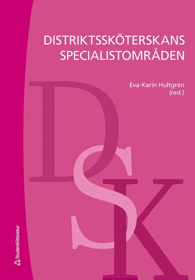 Distriktssköterskans specialistområden