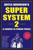 Doyle Brunson's Super System 2