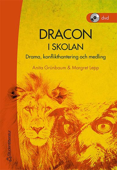 Dracon i skolan : drama, konflikthantering och medling