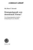 Dramapedagogik som demokratisk fostran?: fyra dramapedagogiska perspektiv - dramapedagogik i fyra läroplanerVolym 88 av Acta Universitatis Upsaliensis, ISSN 0347-1314Volym 88 av Acta Universitatis Upsaliensis: Uppsala studies in education, ISSN 0347-1314Volym 88 av Uppsala Universitet: [Acta Universitatis Upsaliensis, Uppsala studies in education]Volym 88 av Uppsala studies in education, ISSN 0347-1314