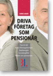 Driva företag som pensionär