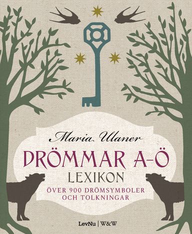 Drömmar A-Ö : lexikon över 900 drömsymboler och tolkningar