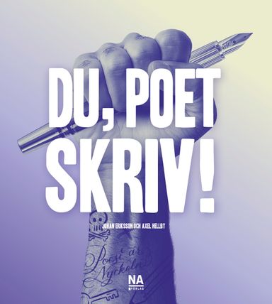 Du, poet - skriv!