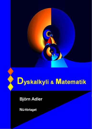 Dyskalkyli & matematik: en handbok i dyskalkyli