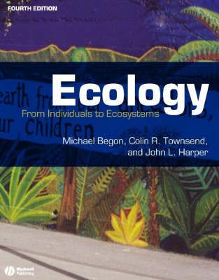 Ecology: From Individuals to Ecosystems