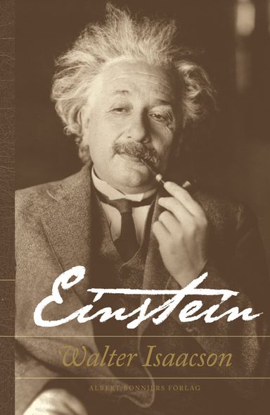 Einstein : hans liv och universum