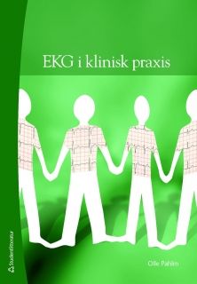 EKG i klinisk praxis - Fallbeskrivningar med tolkningar