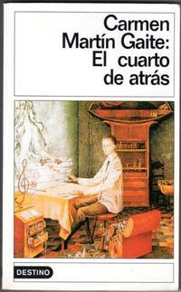 El cuarto de atrásVolym 11 av Clásicos contemporáneos comentadosVolym 135 av Colección DestinolibroVolym 135 av Destinolibro (Barcelona)Volym 135 av Destinolibro SeriesVolym 530 av Áncora y Delfín