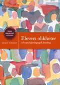 Elevers olikheter: och specialpedagogisk kunskap