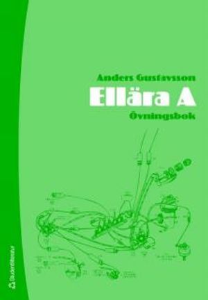 Ellära A : övningsbok